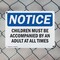Signmission Children Must Be Accompanied By An Adult, 10 in W x Rectangle, Plastic OS-2PACK-NS-P-710-L-10579 - alternate 7